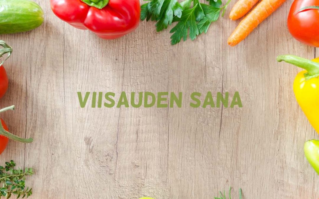 Kokemuksia viisauden sanasta