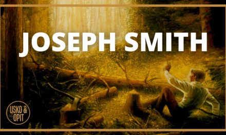 Usko ja Opit – Kuka on Joseph Smith?