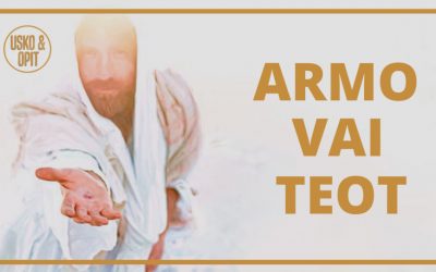 Usko ja opit – Pelastummeko armosta vai tekojen avulla?